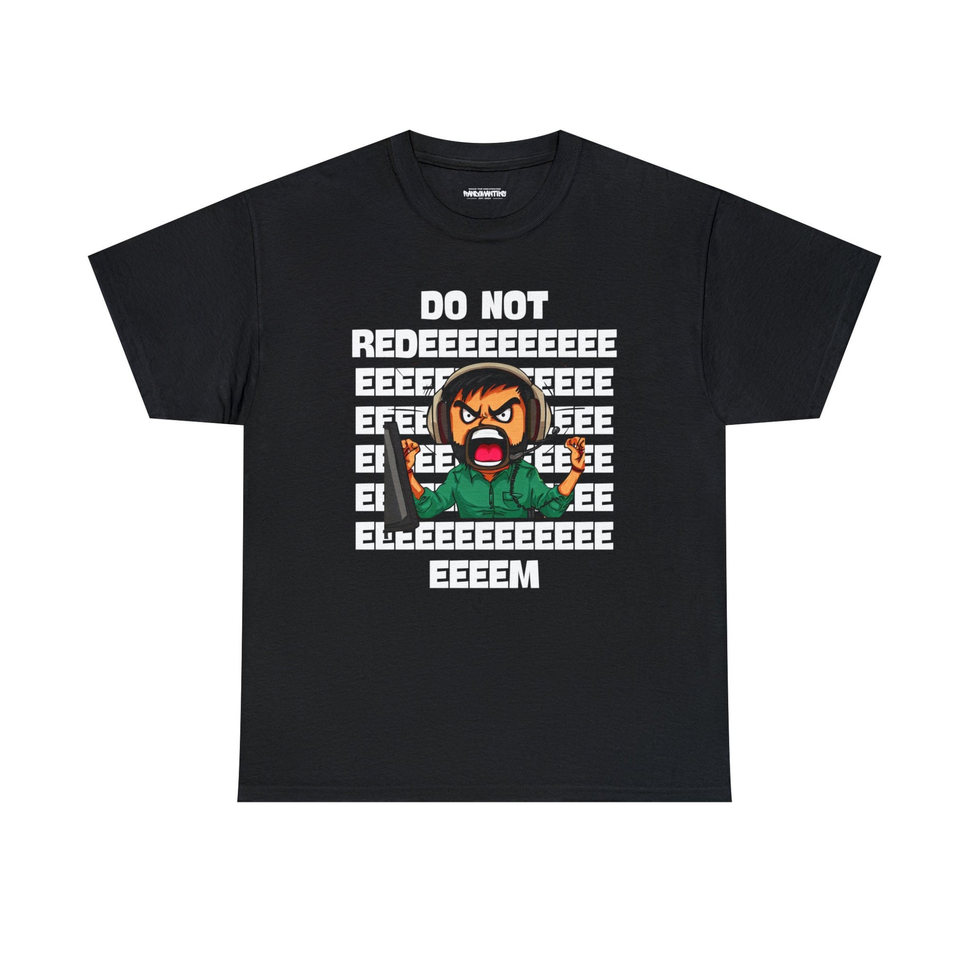 Do Not Redeem Meme Scammer T-Shirt